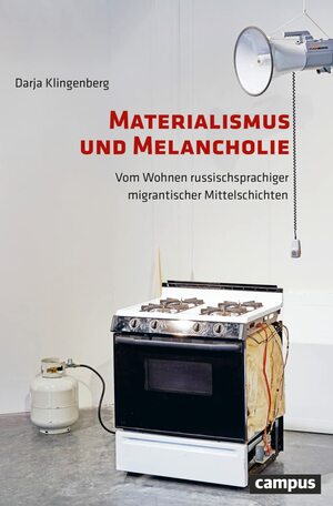 Klingenberg-Darja-Materialismus-und-Melancholiejpg